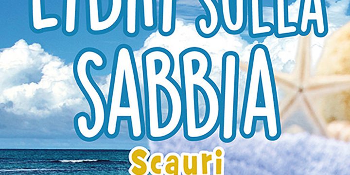 Torna “Libri sulla sabbia”: a Scauri 5 grandi autori dal 15 giugno al 6 Luglio